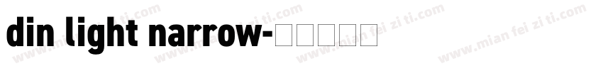din light narrow字体转换